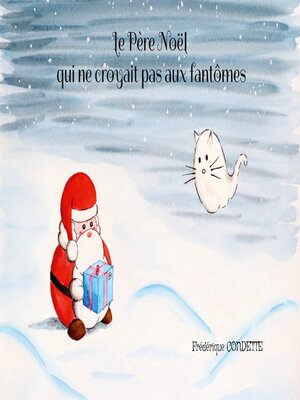 cover image of Le Père Noël qui ne croyait pas aux fantômes